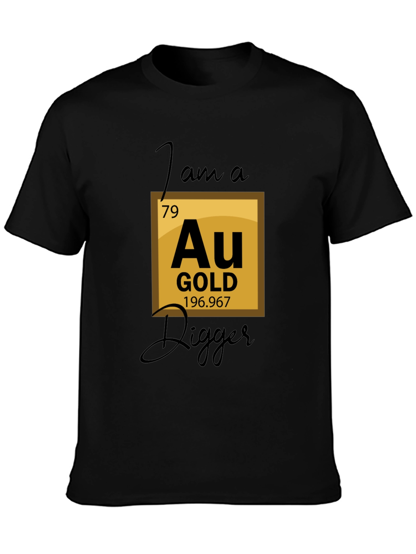 Gold Digger T-Shirt - Funny Chemistry Pun Tee