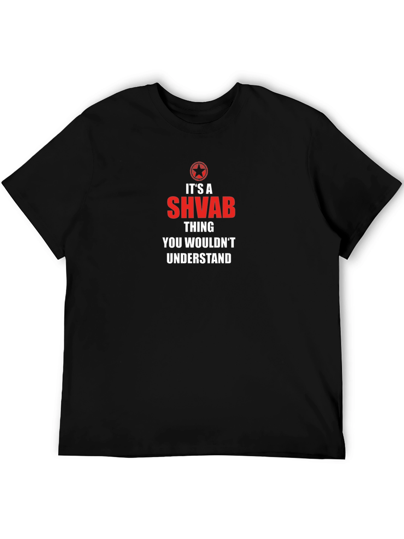 Its a SHVAB Thing T-Shirt