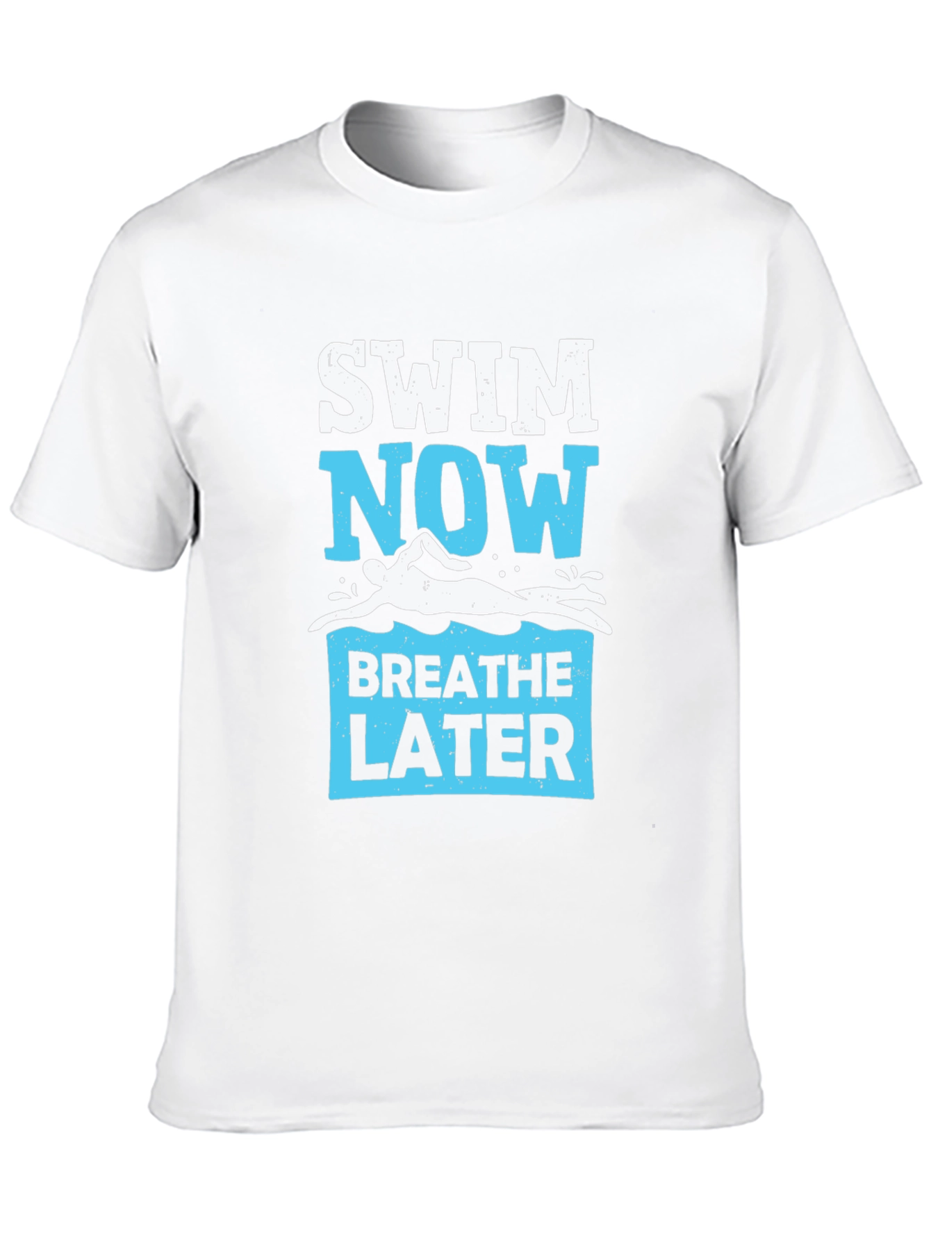 Swim Now Breathe Later Graphic Tee