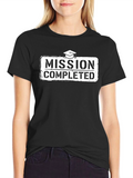 Mission Completed Graduation T-Shirt