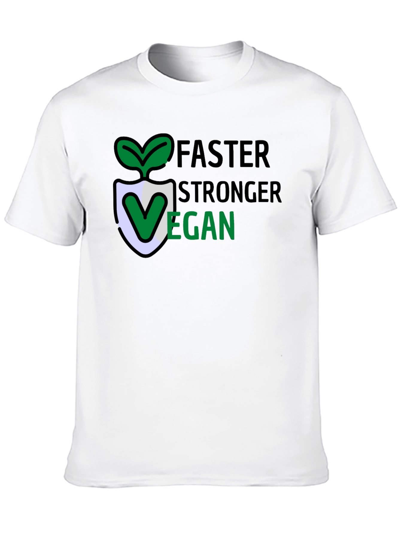 Vegan Lifestyle T-Shirt: Faster Stronger