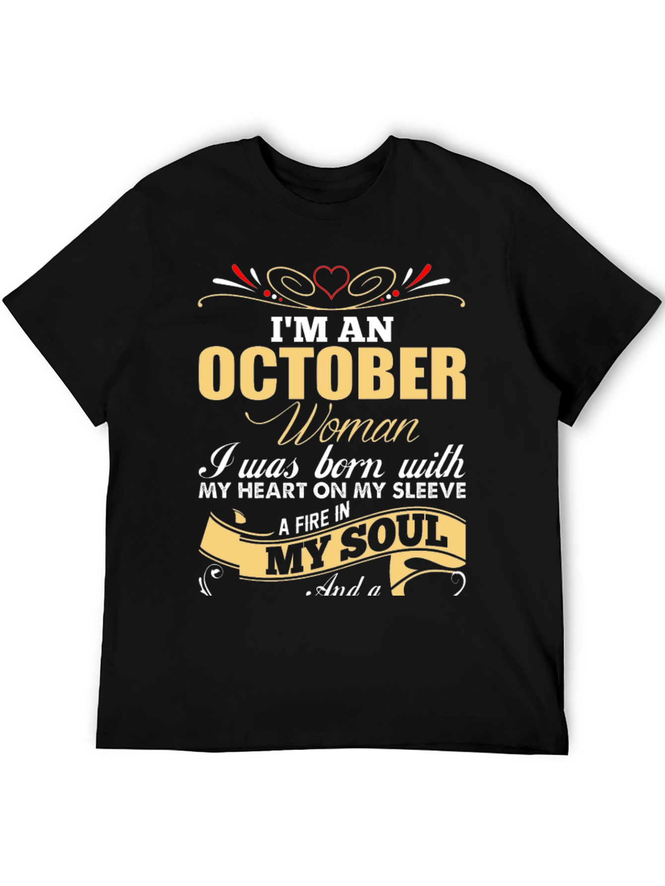 October Woman T-Shirt - Heart & Soul Birthday Gift
