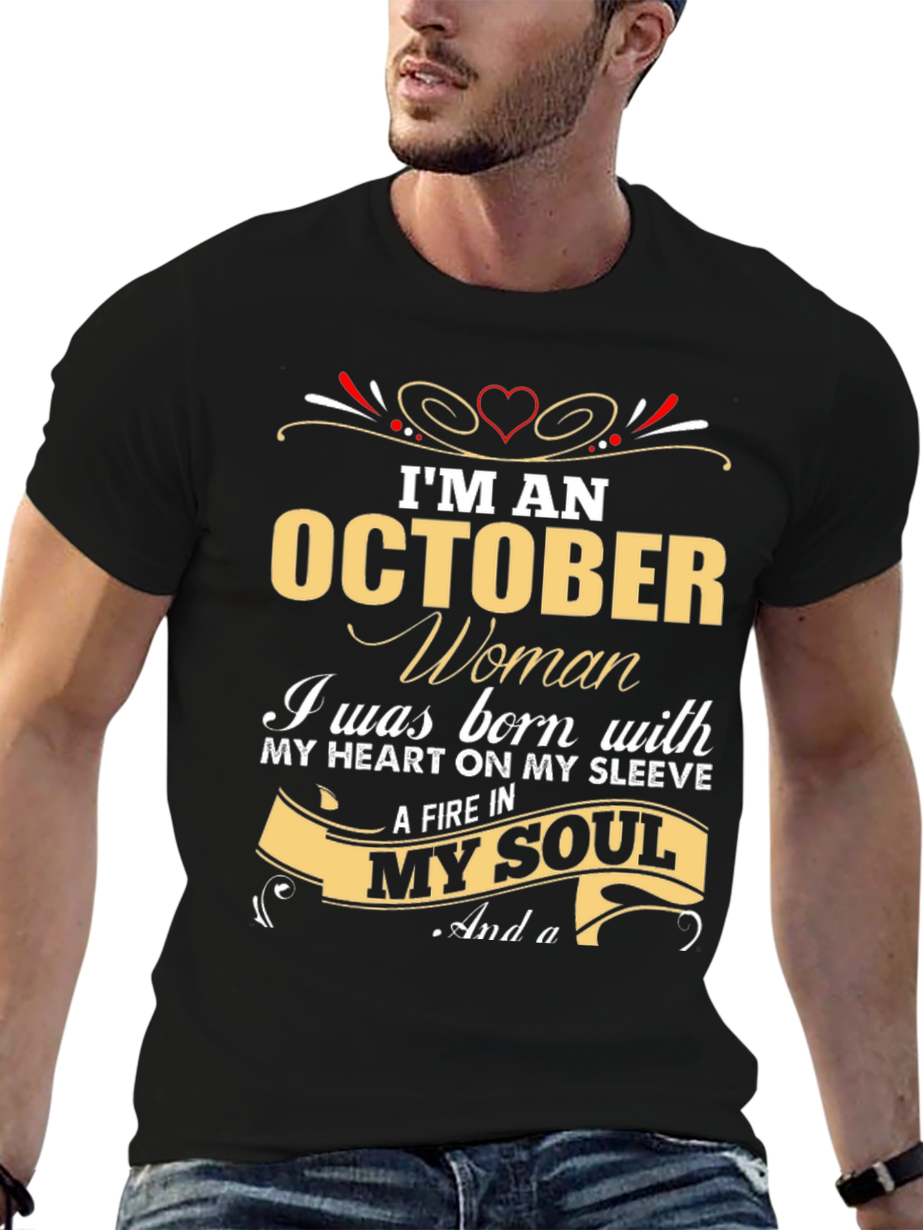 October Woman T-Shirt - Heart & Soul Birthday Gift