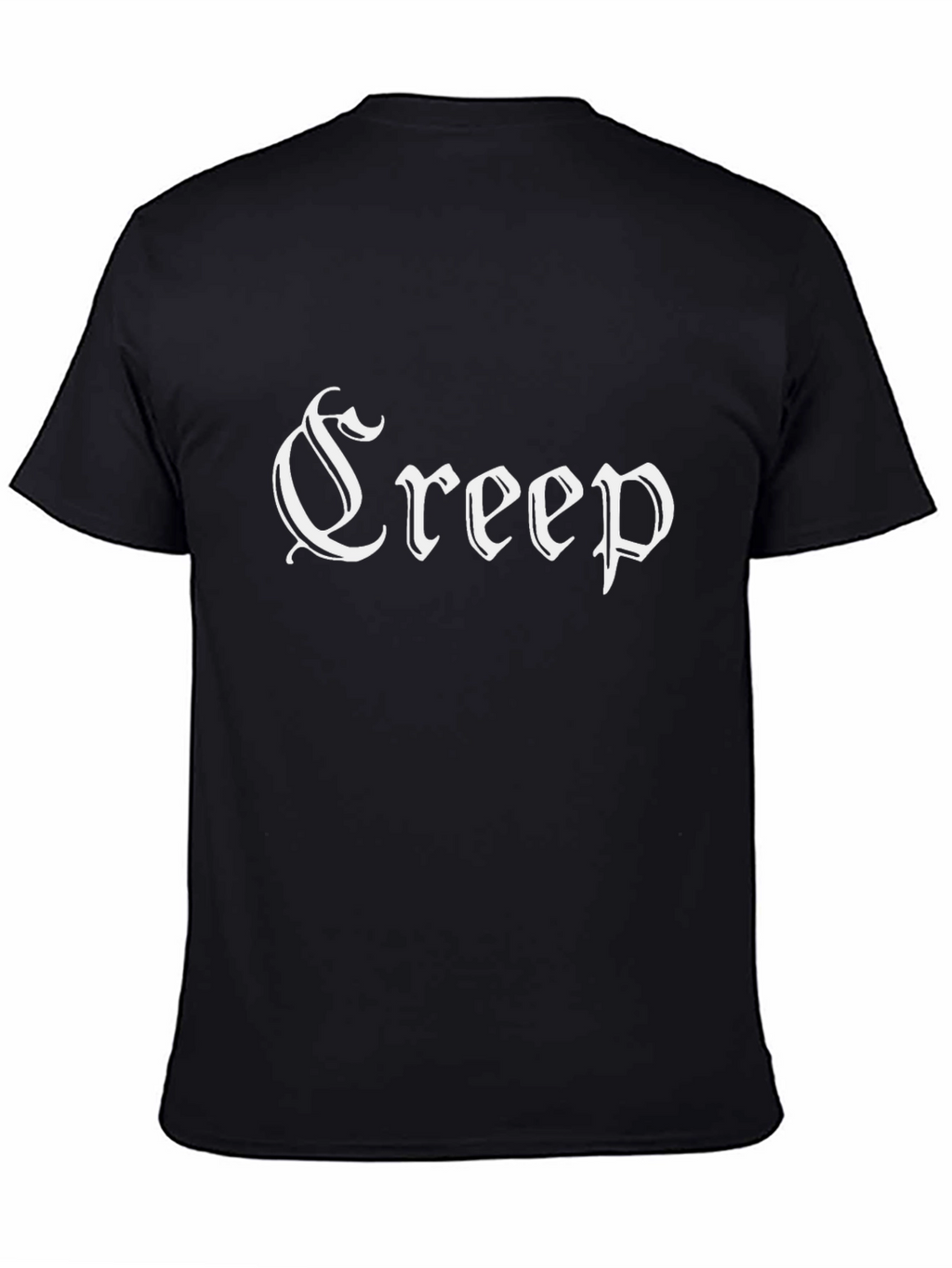 Creep Black T-Shirt - Gothic Text Design