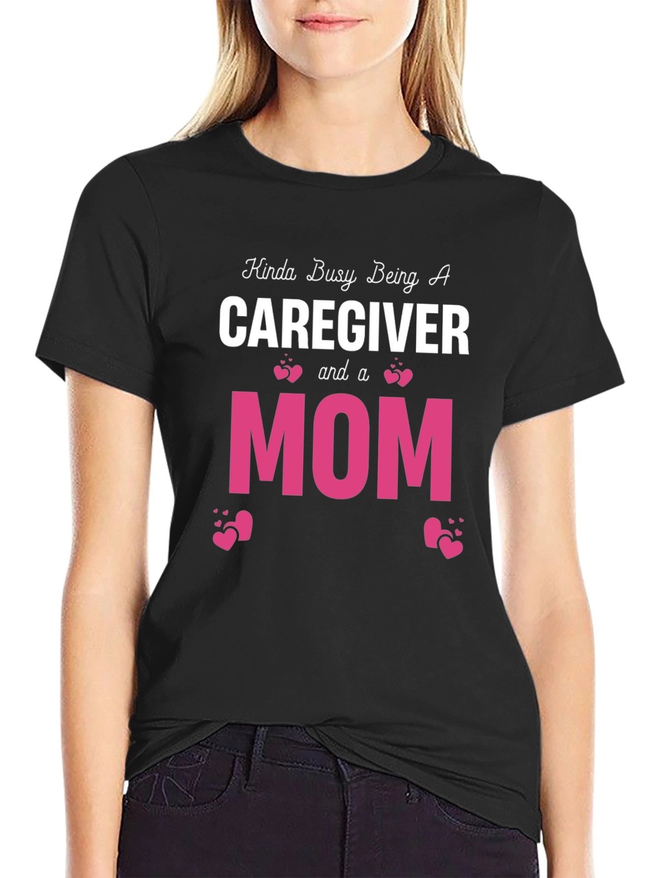 Caregiver & Mom Graphic T-Shirt