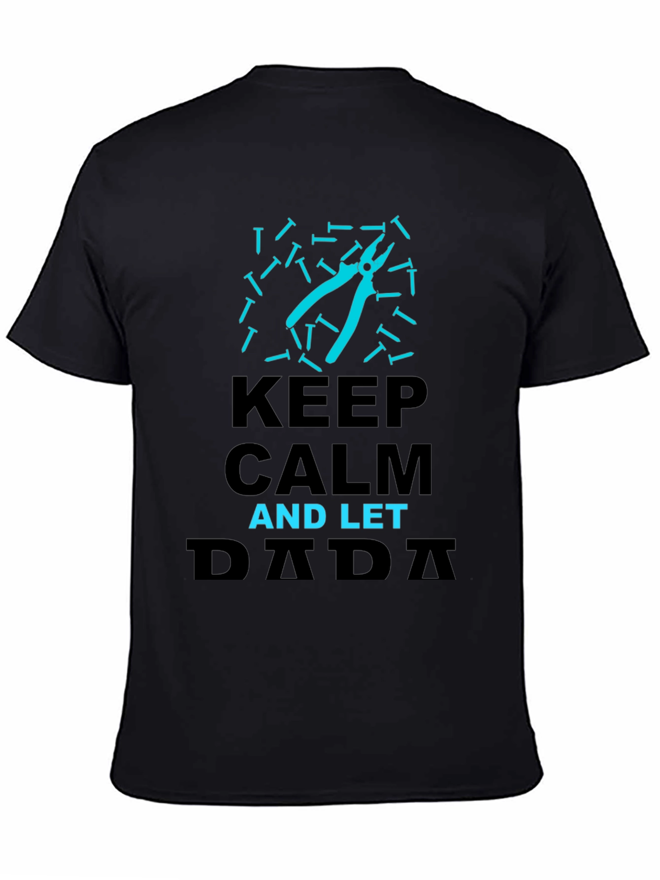 Keep Calm and Let Dada Handle It Graphic Tee