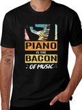 Piano is the Bacon of Music T-Shirt