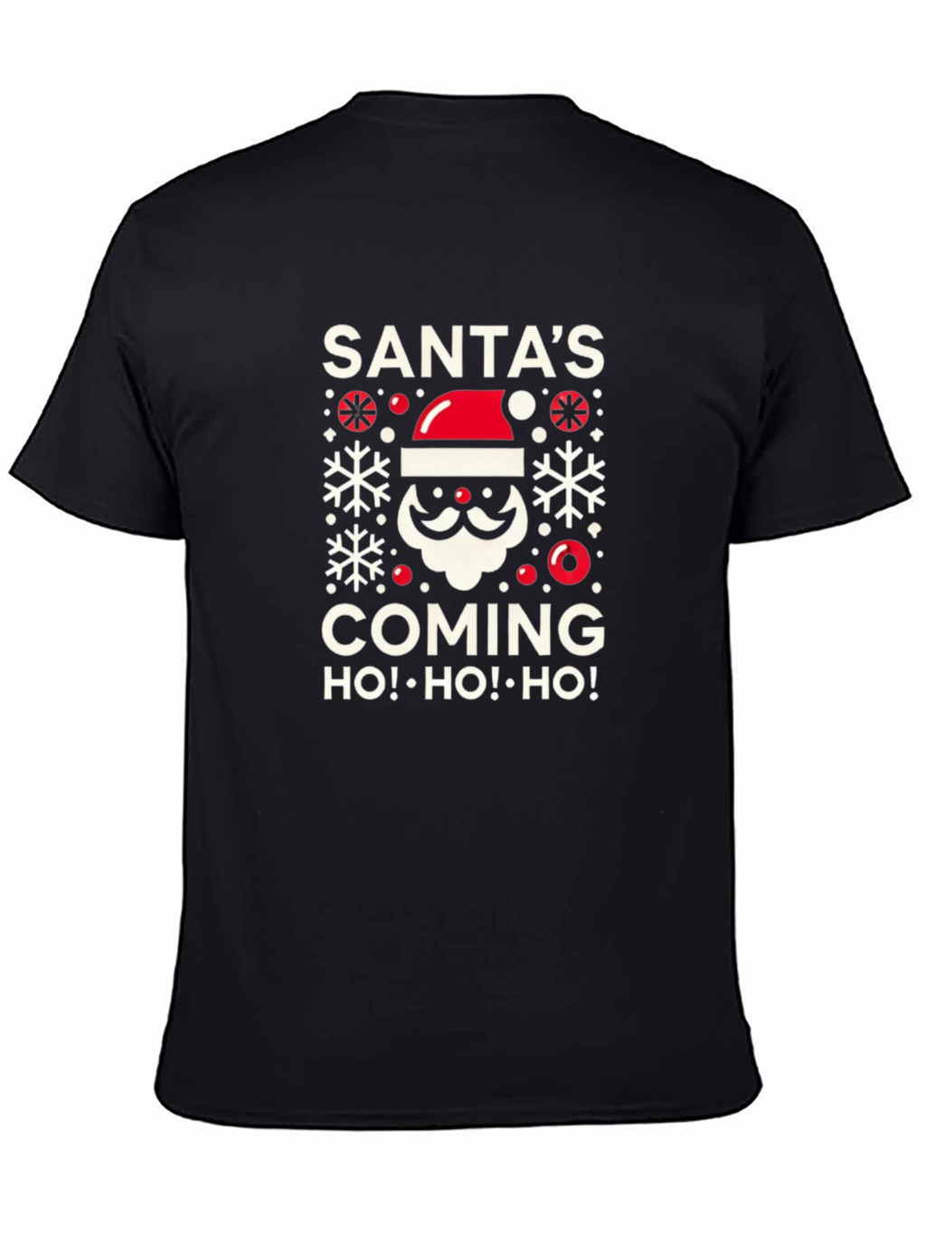 Santas Coming T-Shirt Holiday Festive