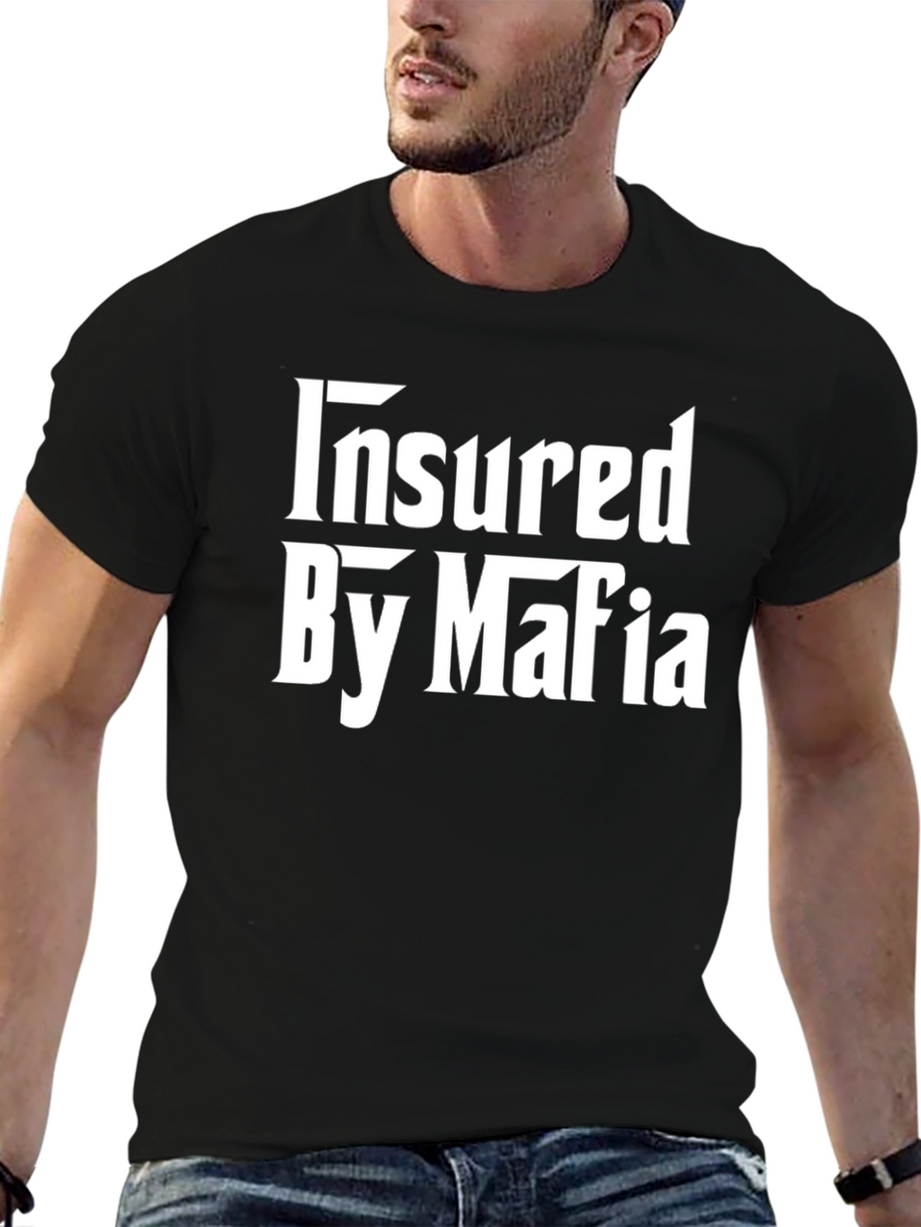 Insured by Mafia T-Shirt - Bold Statement Tee