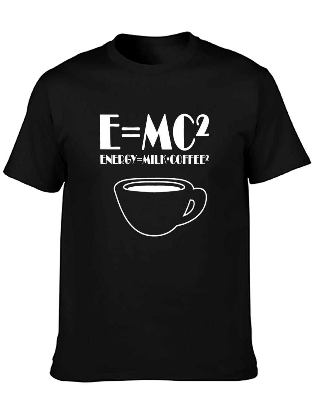 Science Humor Coffee T-Shirt
