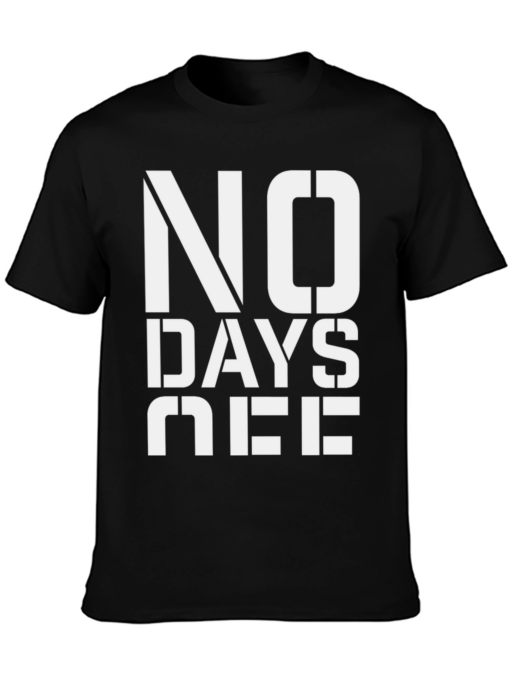 No Days Off Graphic Tee - Black Cotton