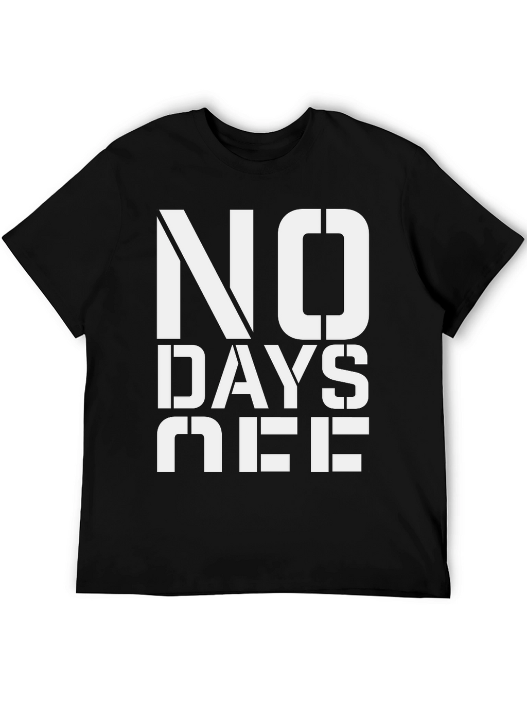 No Days Off Graphic Tee - Black Cotton
