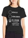 Single? Taken? Australian Mist Cat Lover T-Shirt