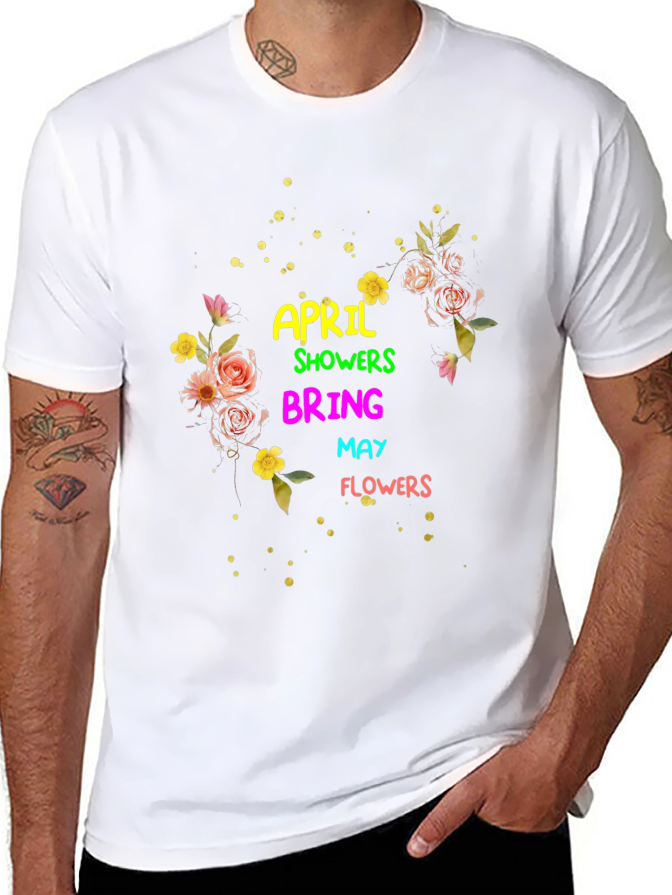 April Showers Bring May Flowers T-Shirt