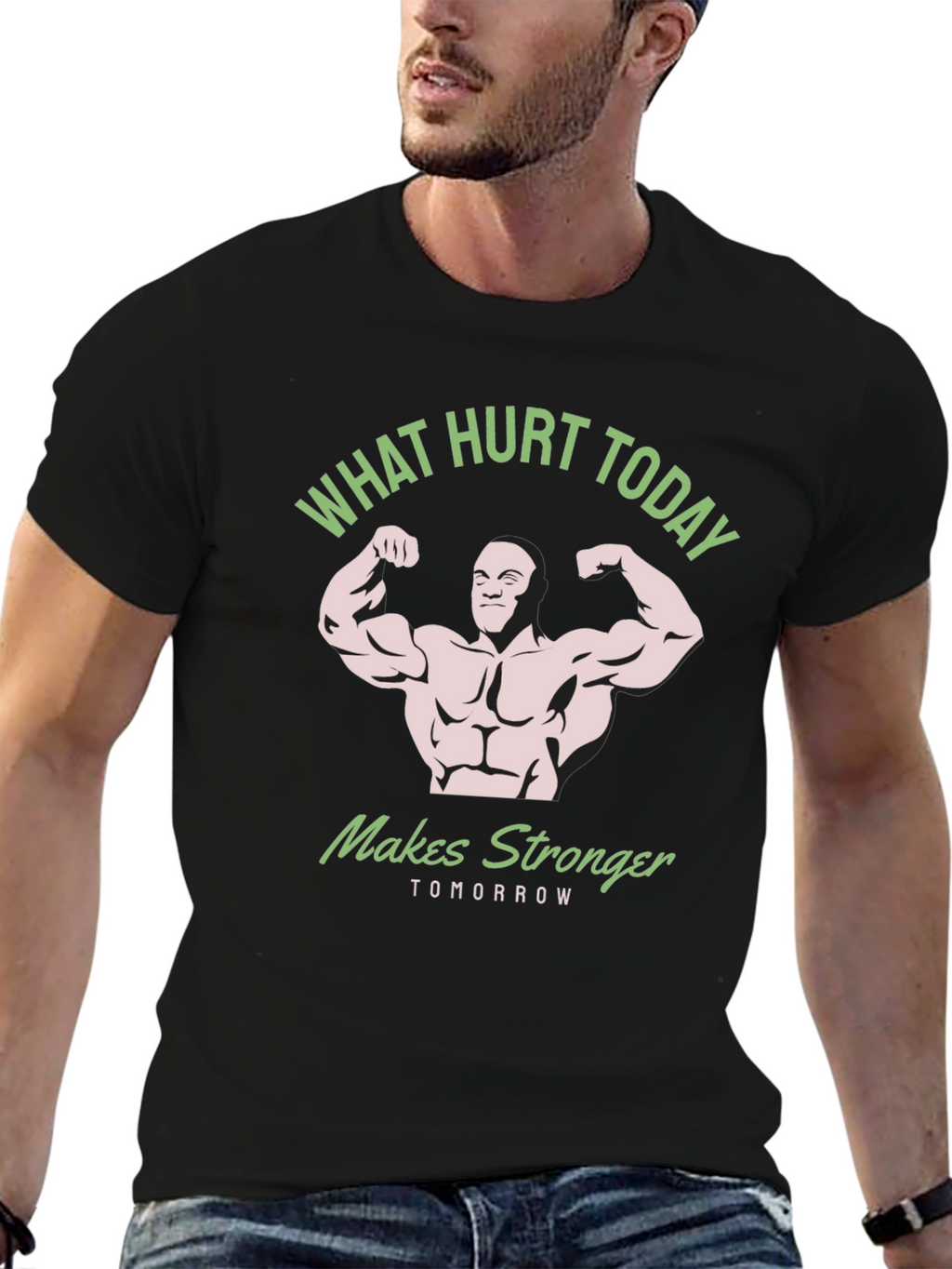What Hurt Today Makes Stronger Black T-Shirt