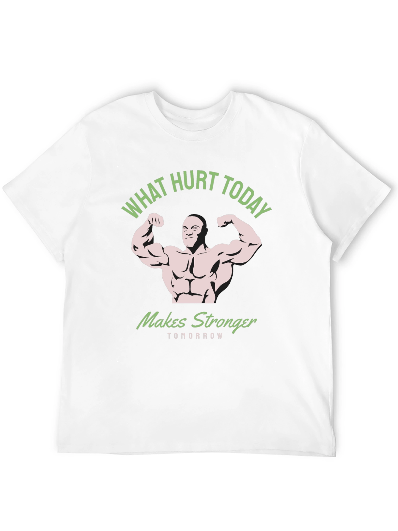 What Hurt Today Makes Stronger Black T-Shirt