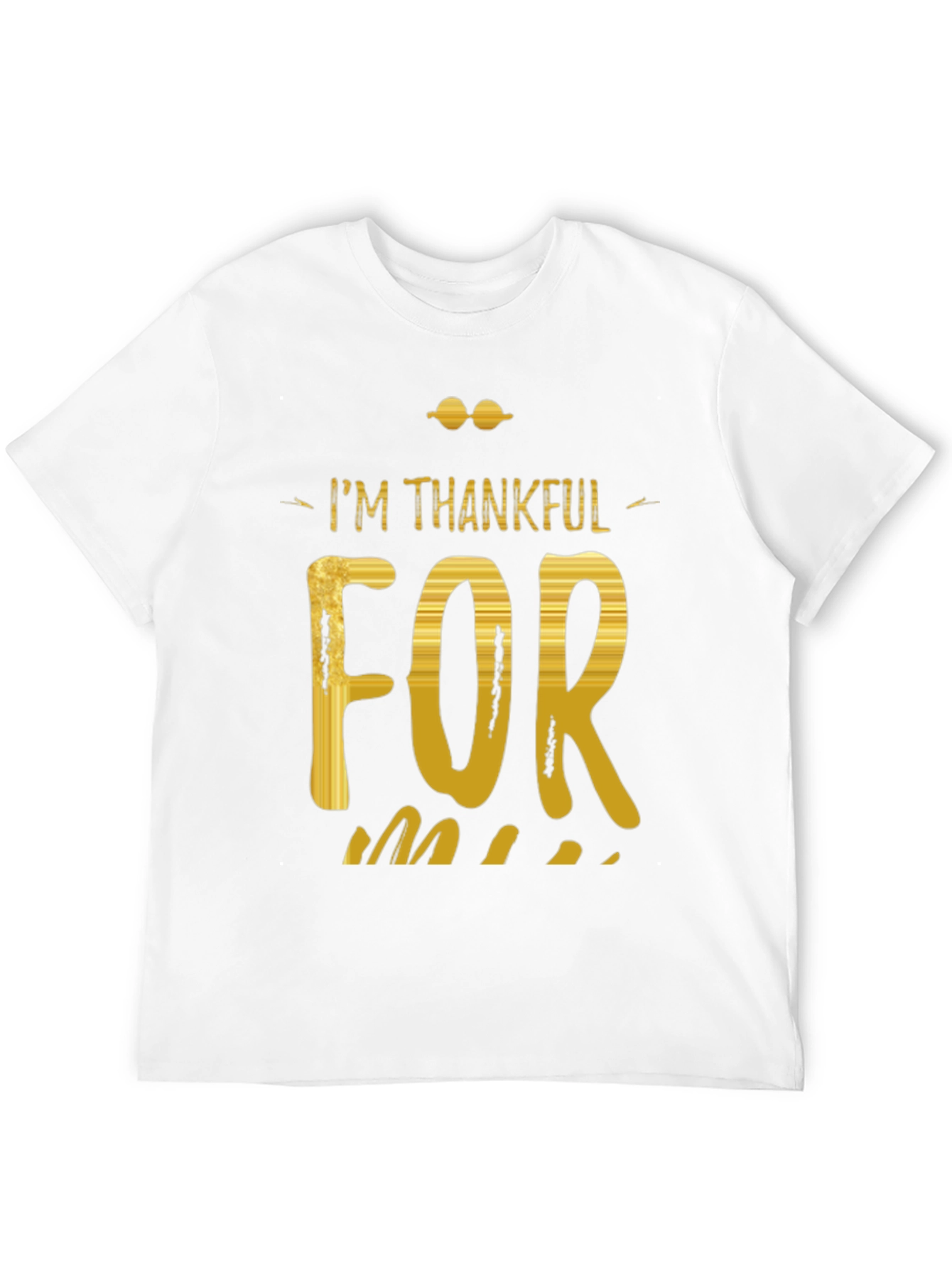 Im Thankful For T-Shirt