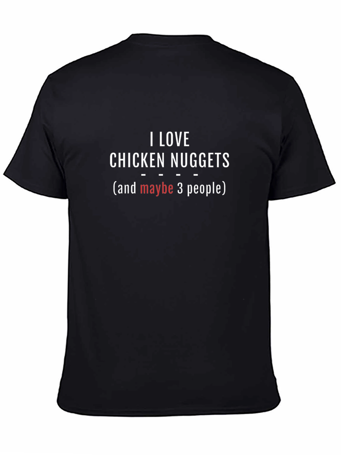 I Love Chicken Nuggets T-Shirt - Funny Foodie Tee