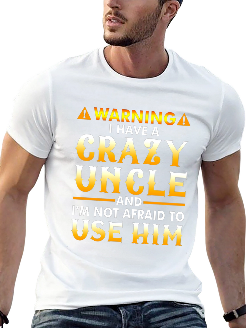 Crazy Uncle T-Shirt - Funny Warning Tee