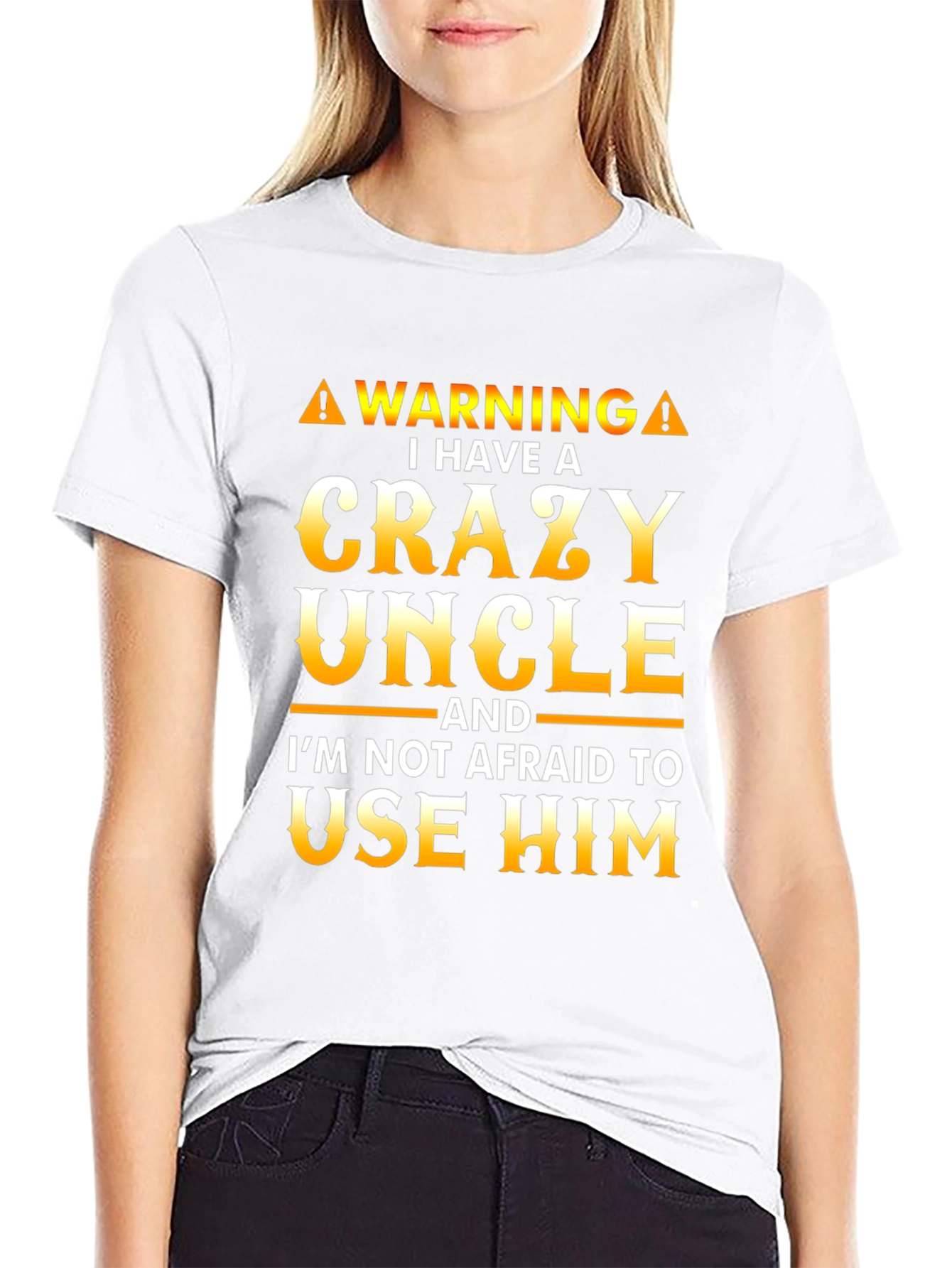 Crazy Uncle T-Shirt - Funny Warning Tee