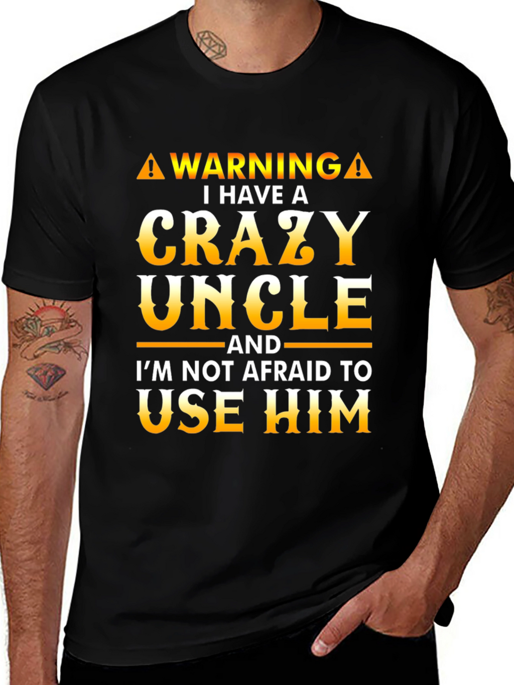 Crazy Uncle T-Shirt - Funny Warning Tee