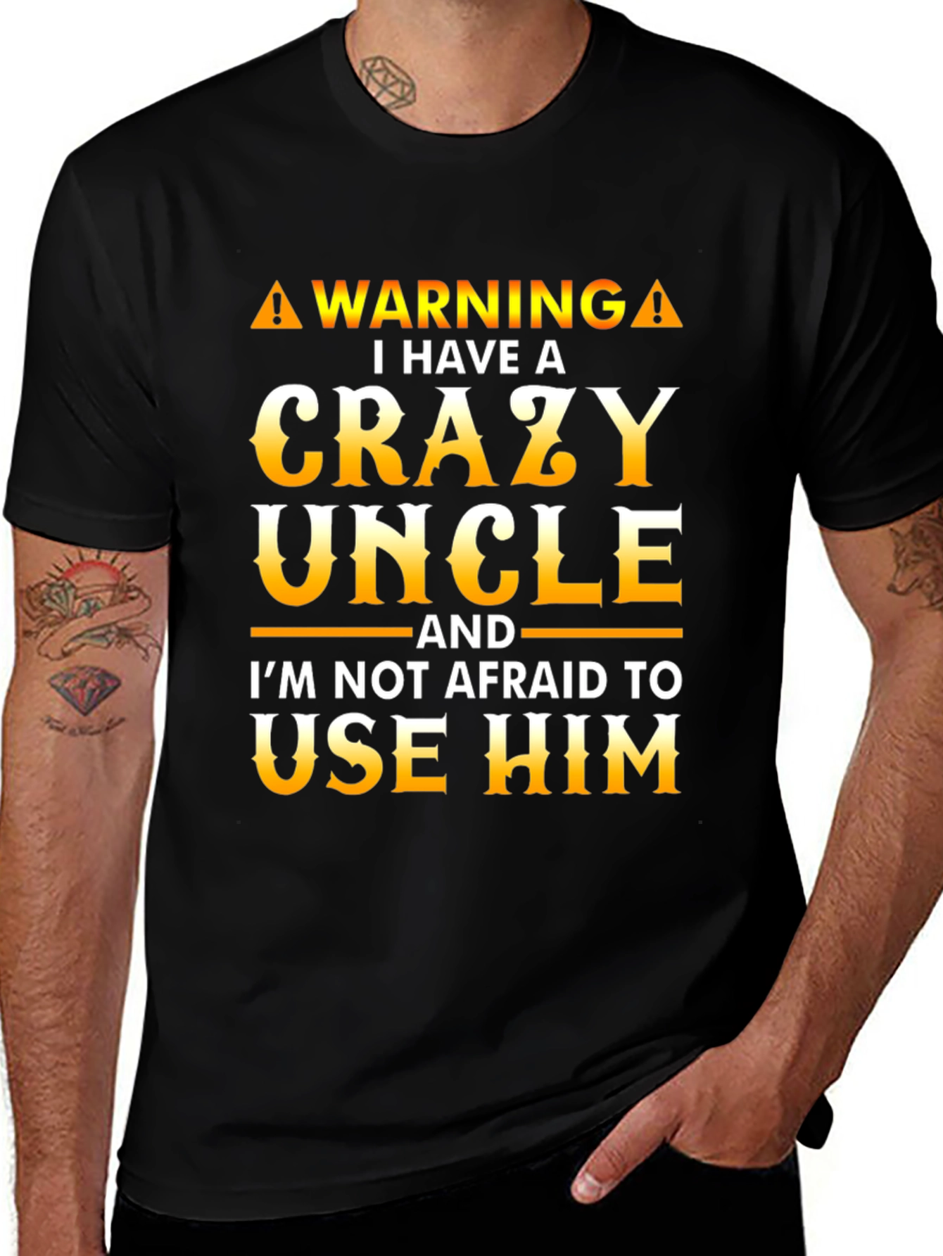 Crazy Uncle T-Shirt - Funny Warning Tee
