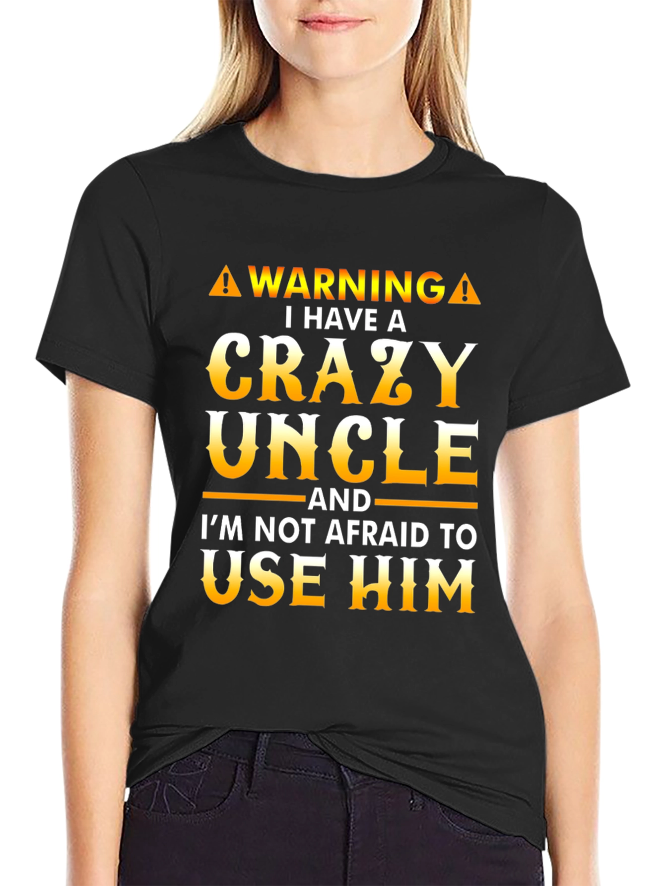 Crazy Uncle T-Shirt - Funny Warning Tee