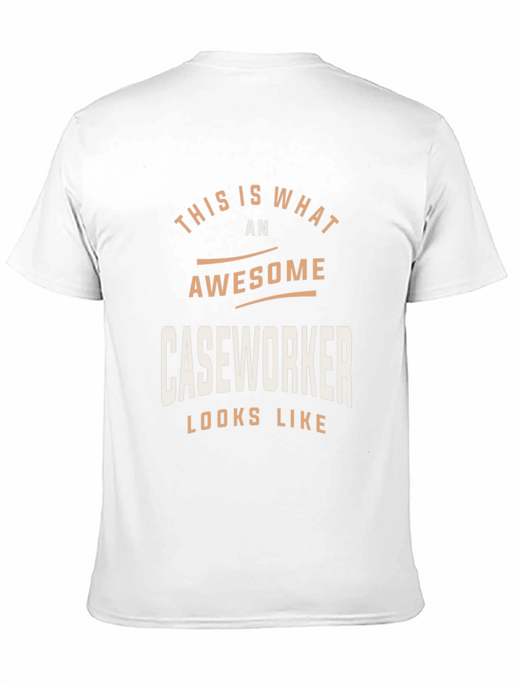 Awesome Caseworker Graphic Tee - Job Pride Shirt