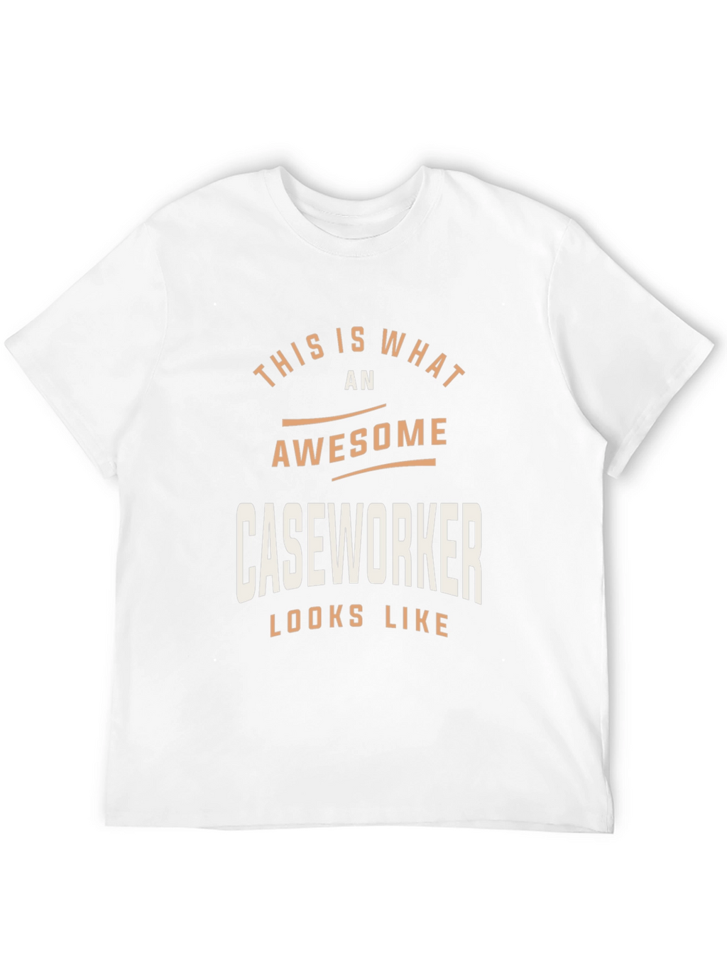 Awesome Caseworker Graphic Tee - Job Pride Shirt