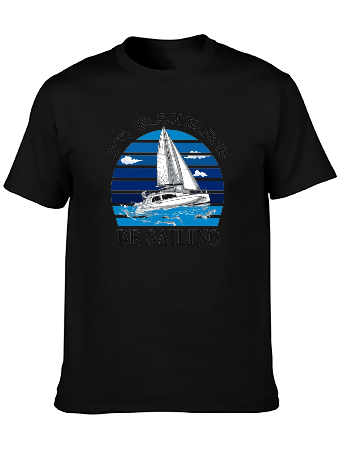 Id Rather Be Sailing T-Shirt