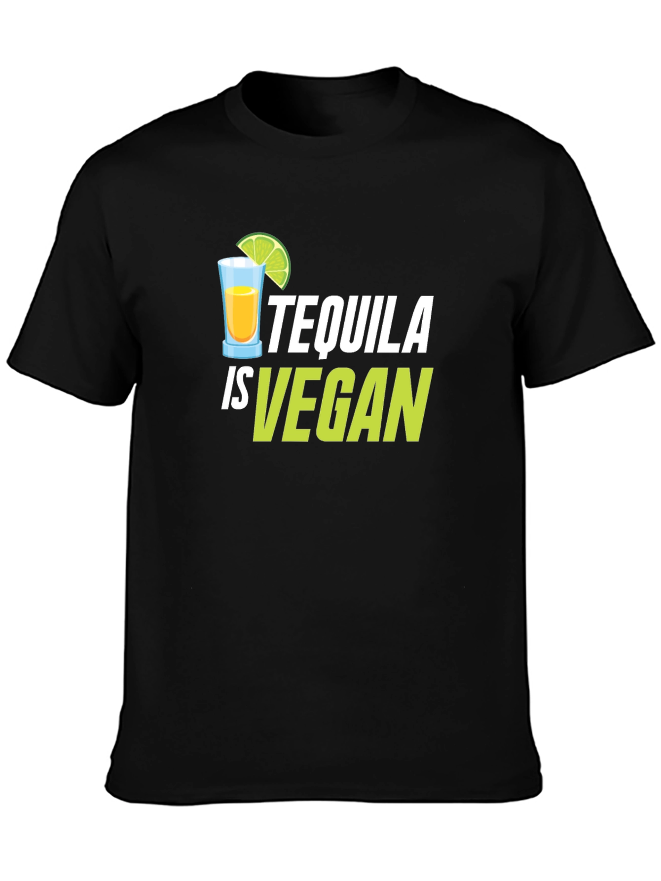 Tequila is Vegan Graphic T-Shirt