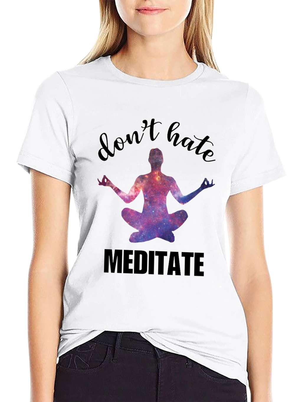 Dont Hate Meditate Black Graphic Tee