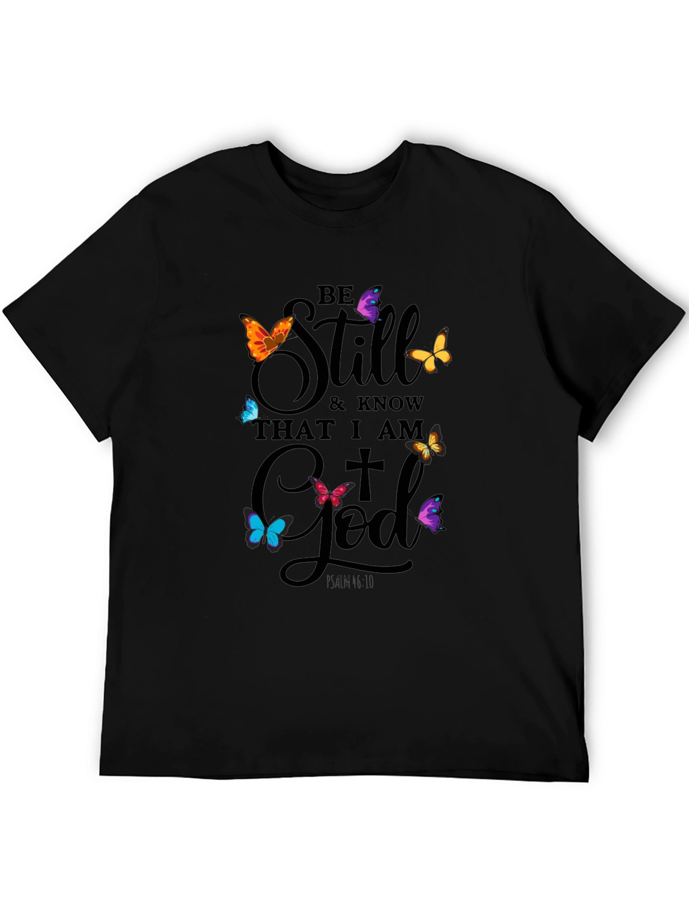 Be Still God Butterfly T-Shirt - Christian Apparel