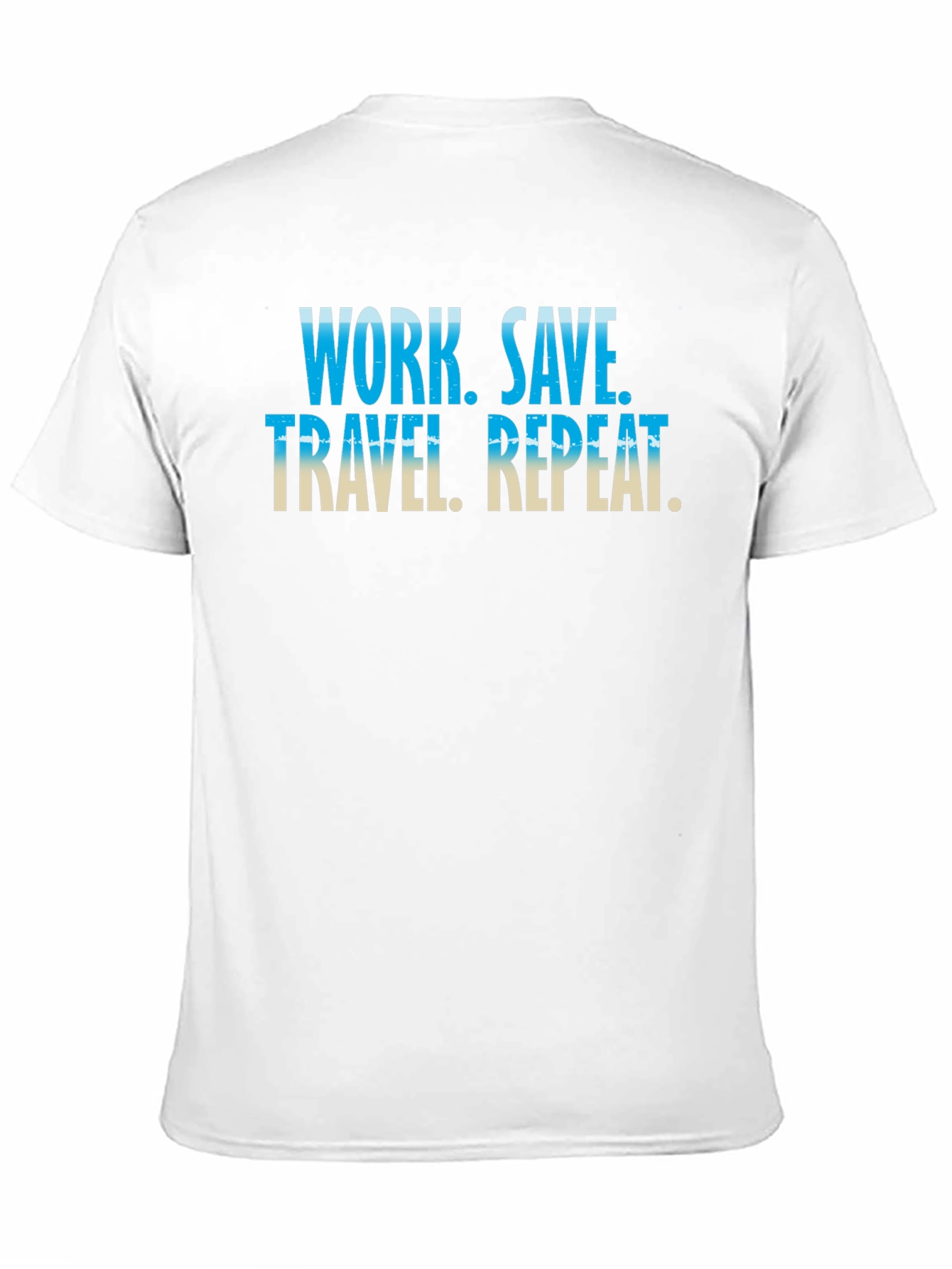 Work Save Travel Repeat Graphic Tee