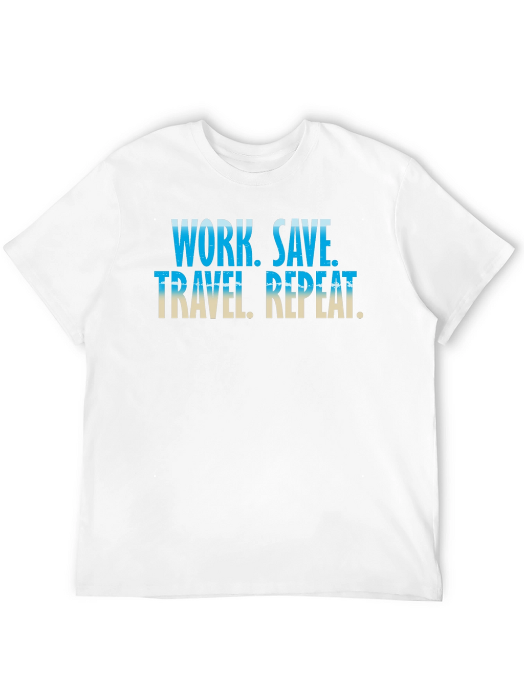 Work Save Travel Repeat Graphic Tee