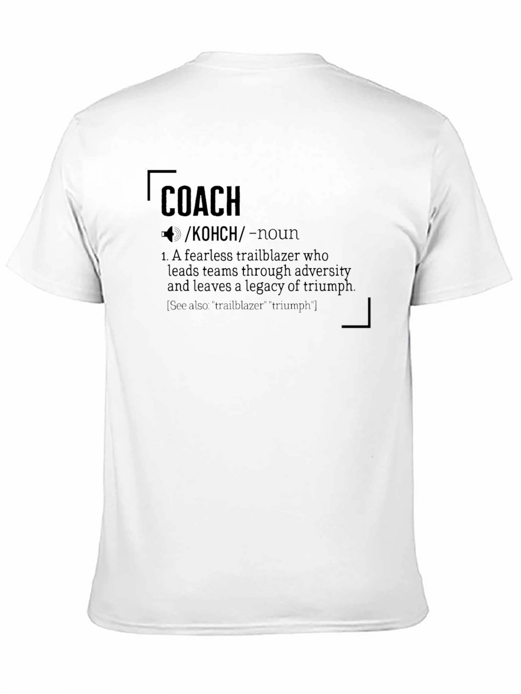 Coach Definition Graphic Tee - Trailblazer Gift