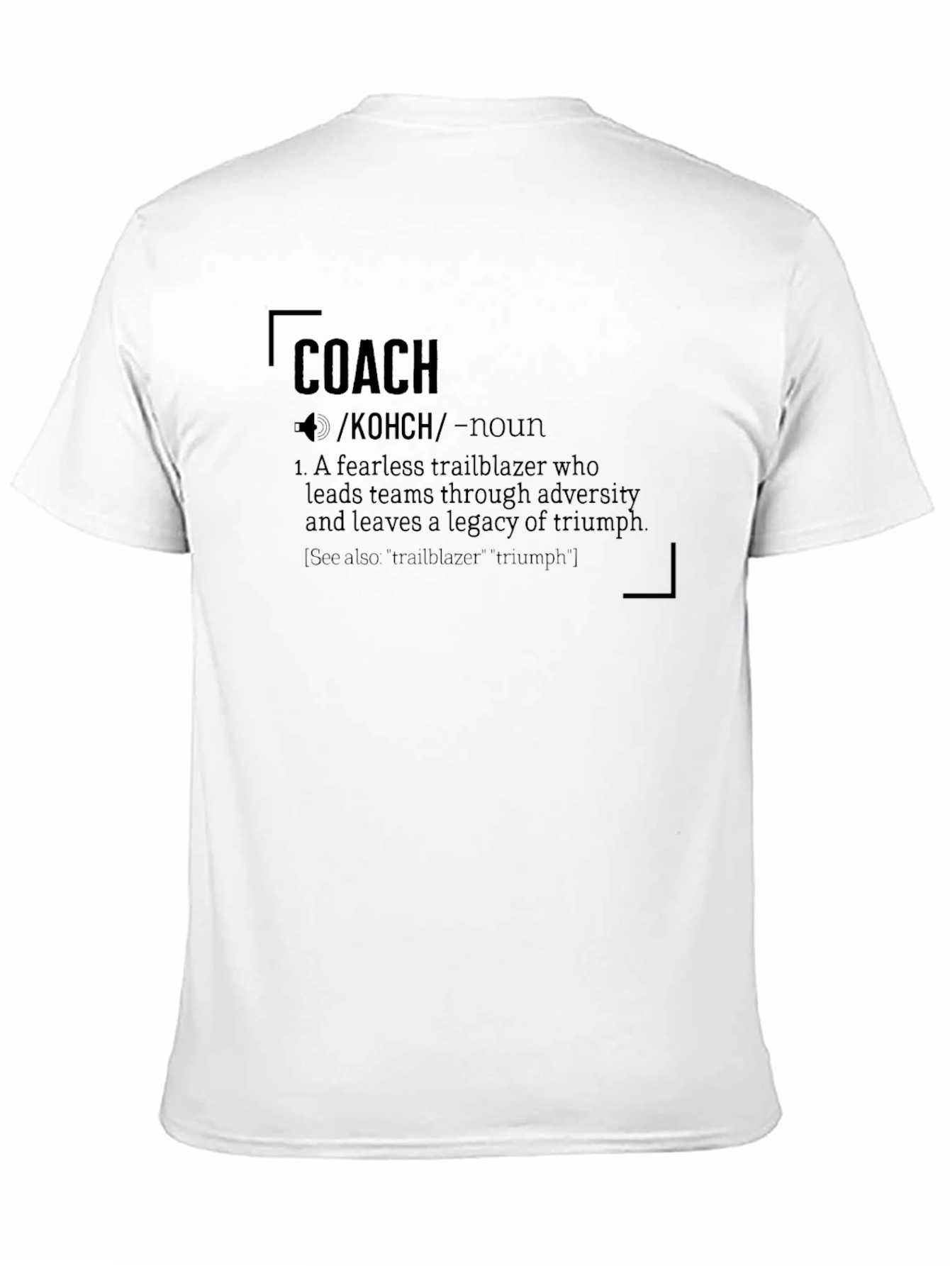 Coach Definition Graphic Tee - Trailblazer Gift