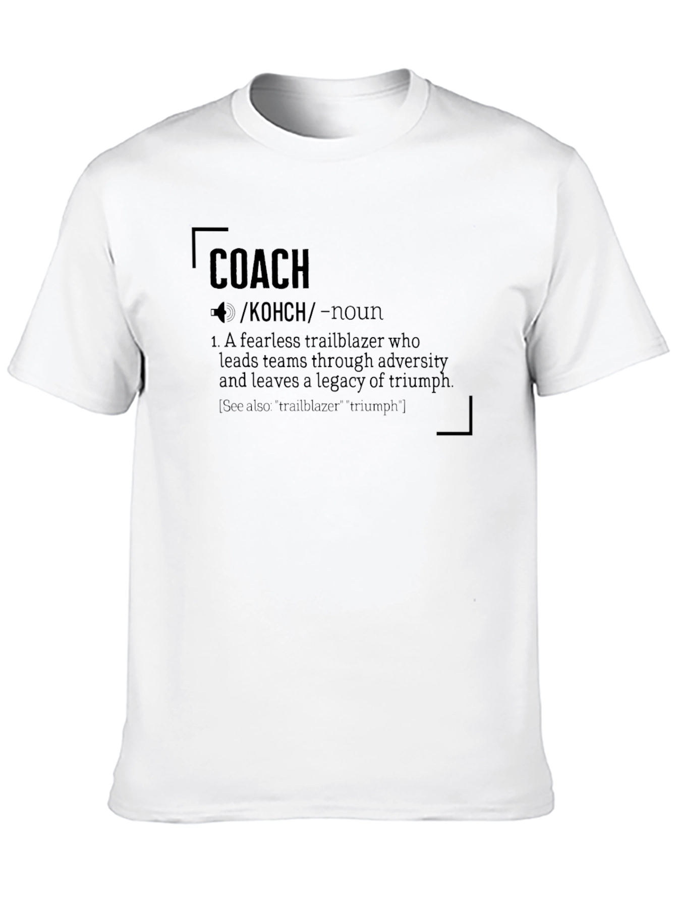 Coach Definition Graphic Tee - Trailblazer Gift