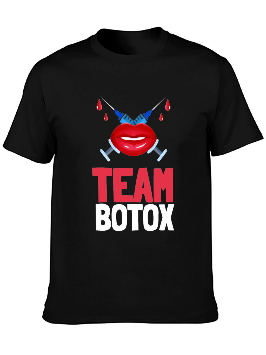 Team Botox T-Shirt - Inject Some Fun!