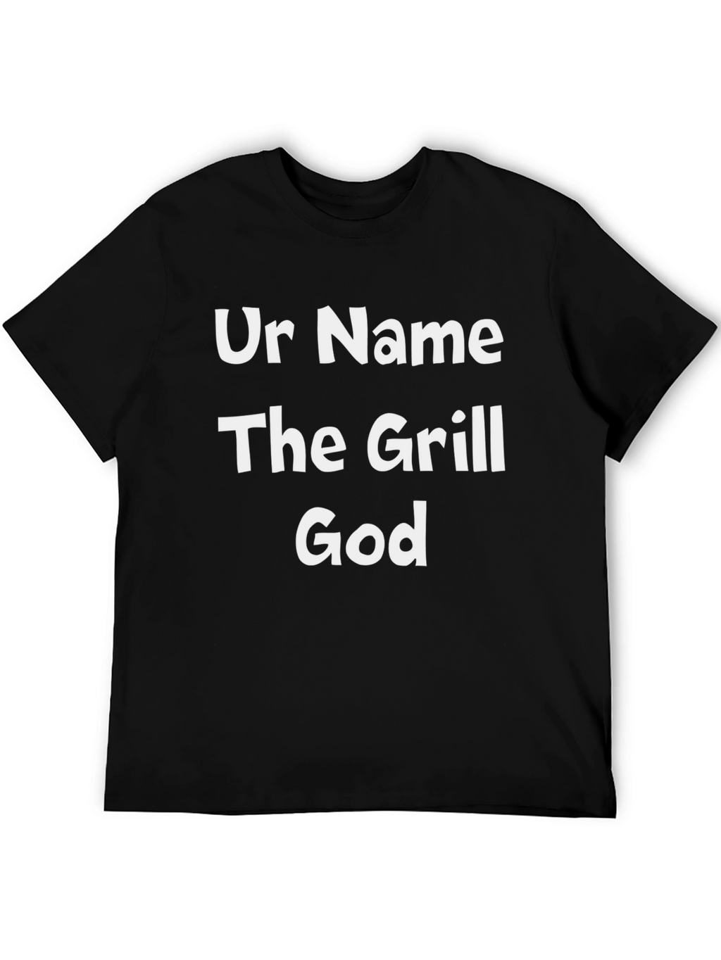 Grill God T-Shirt - Custom Name