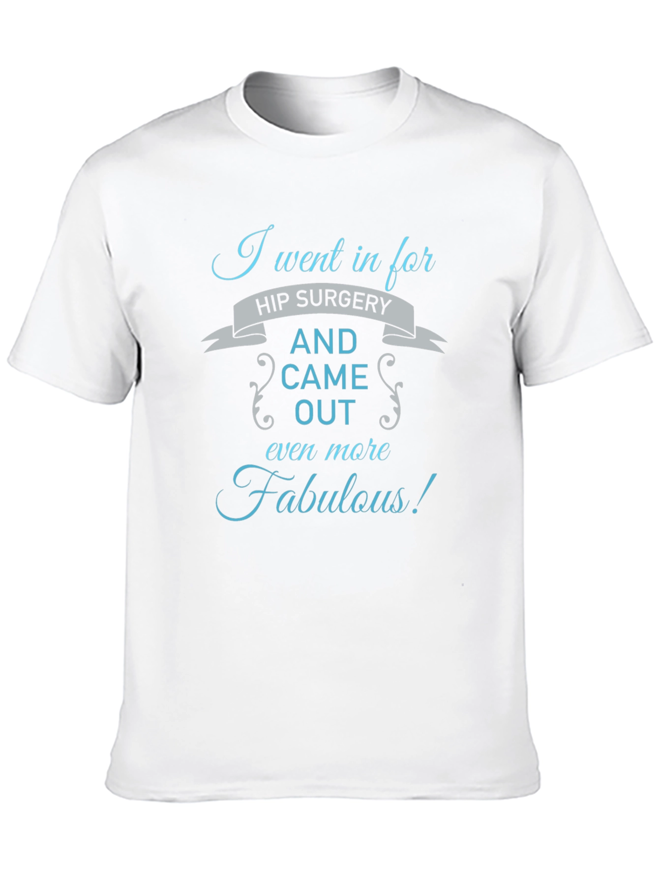 Fabulous Hip Surgery T-Shirt - Black