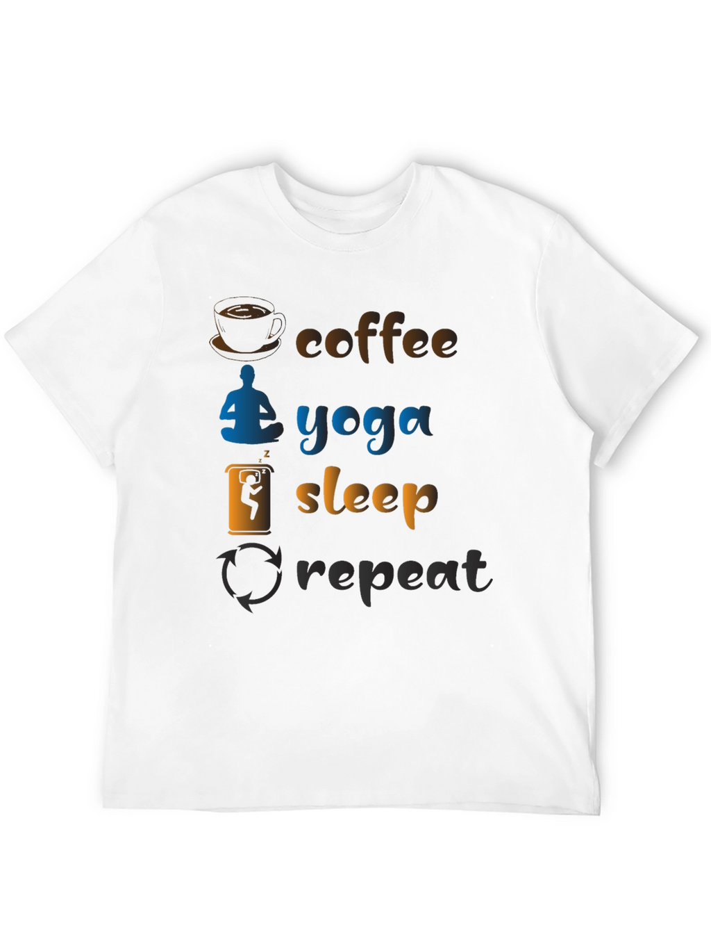 Coffee Yoga Sleep Repeat T-Shirt
