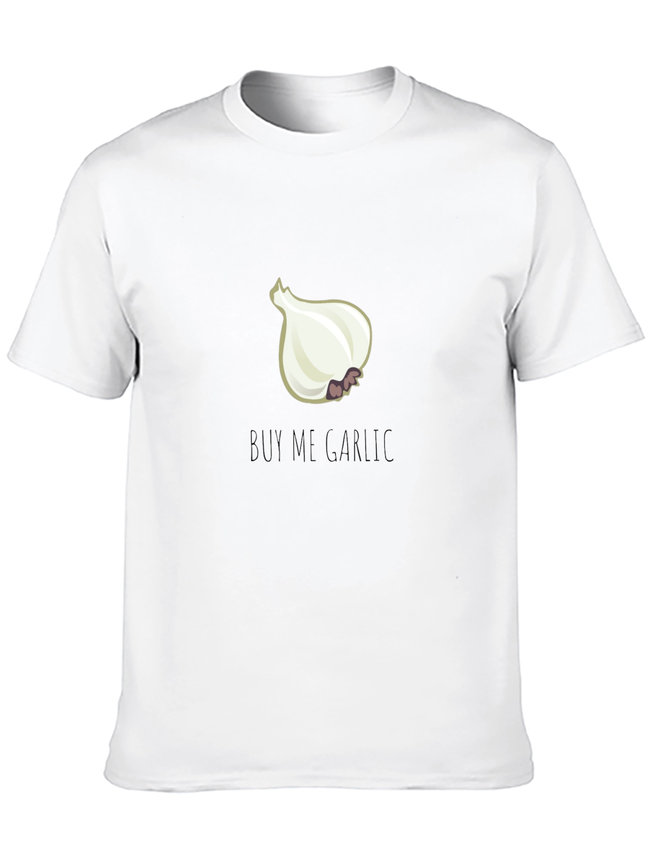 Buy Me Garlic T-Shirt - Novelty Foodie Tee