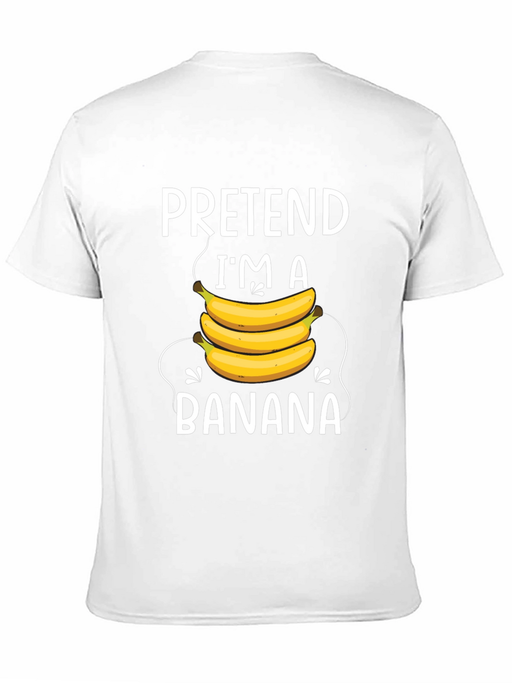 Pretend Im A Banana T-Shirt - Funny Costume Tee