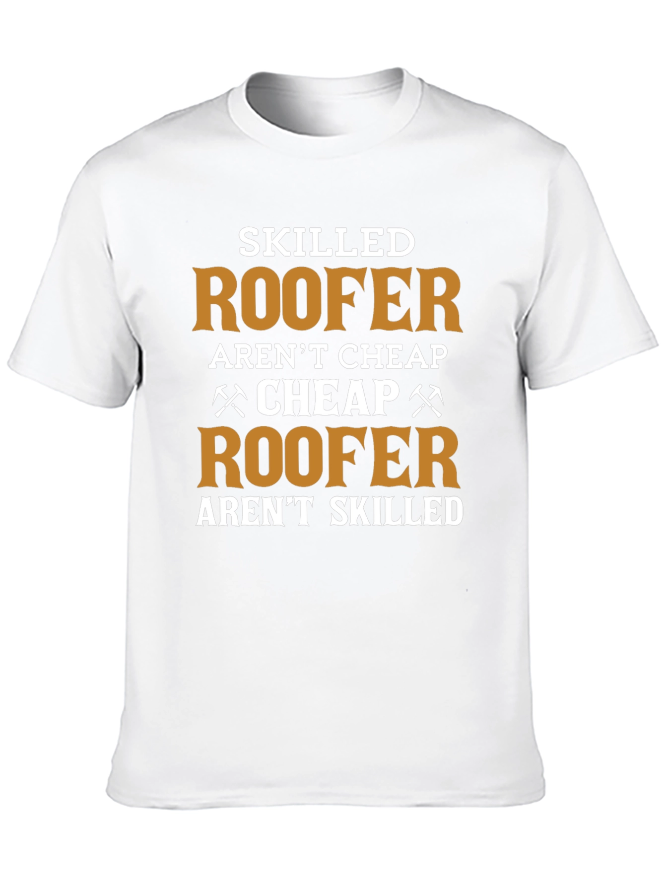 Skilled Roofer T-Shirt - Funny Job Pride Tee