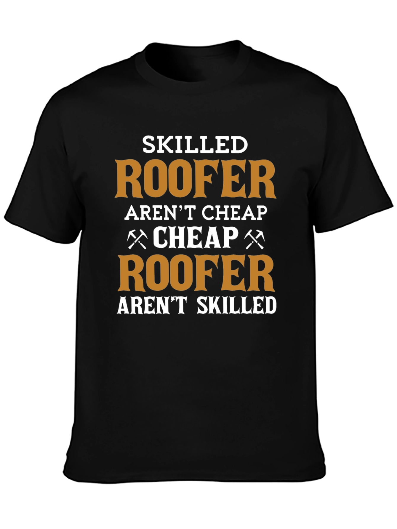 Skilled Roofer T-Shirt - Funny Job Pride Tee