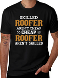Skilled Roofer T-Shirt - Funny Job Pride Tee