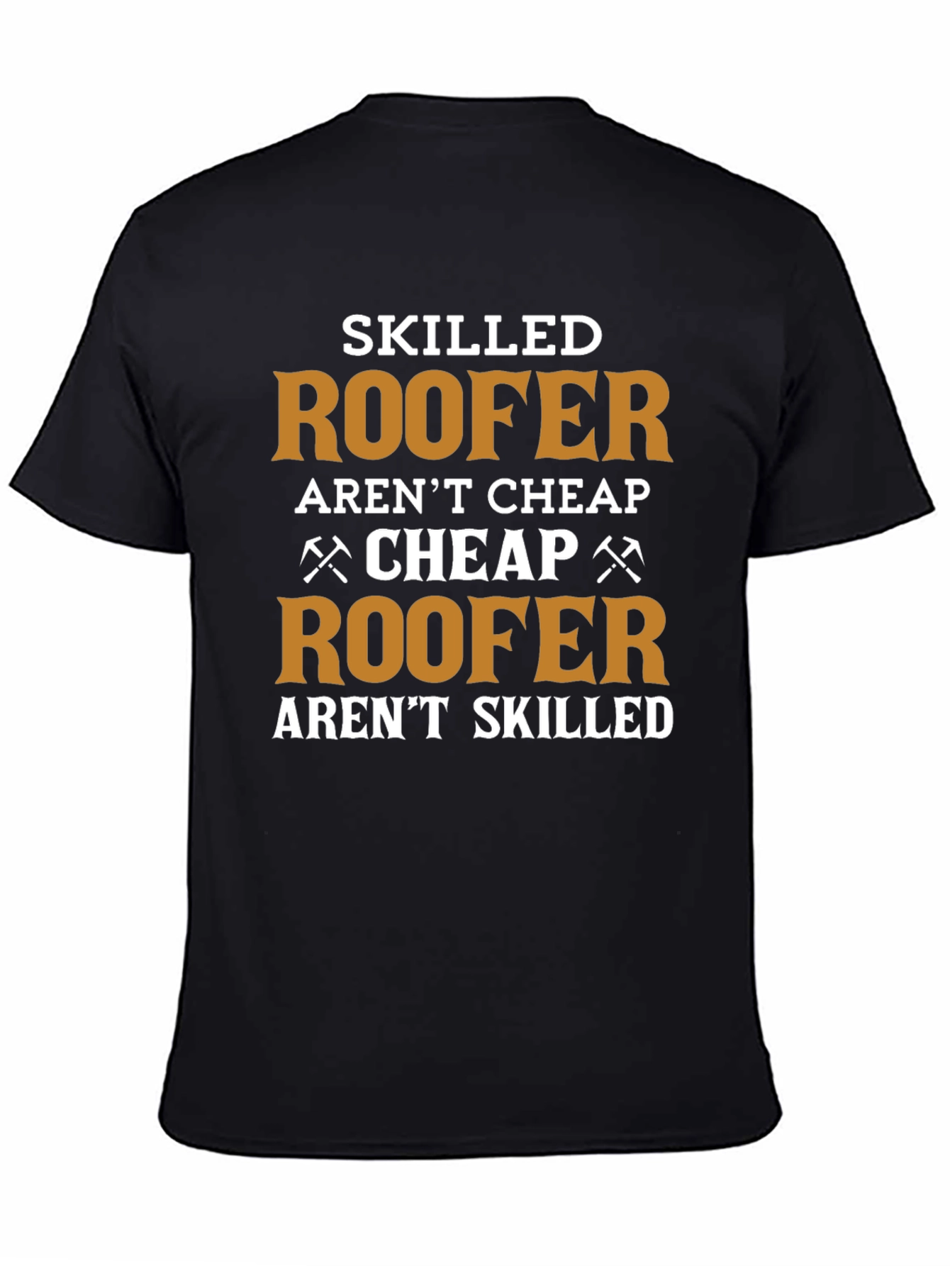 Skilled Roofer T-Shirt - Funny Job Pride Tee