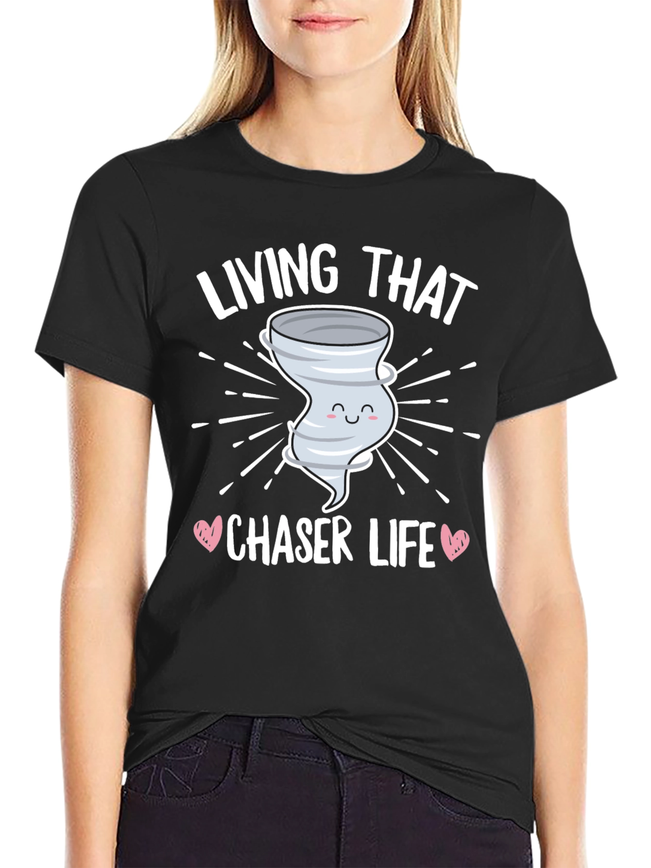 Living That Chaser Life T-Shirt Tornado Design
