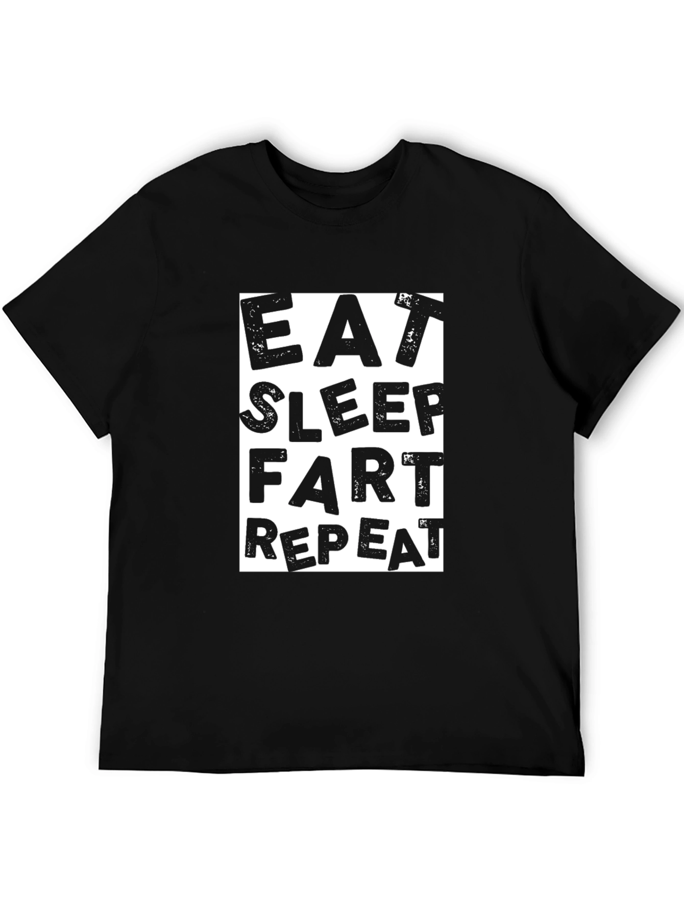 Eat Sleep Fart Repeat Black Graphic Tee
